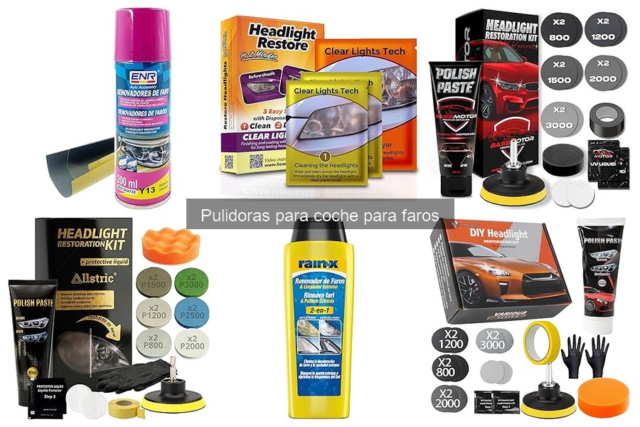 Beneficios de usar pulidoras para faros de coche