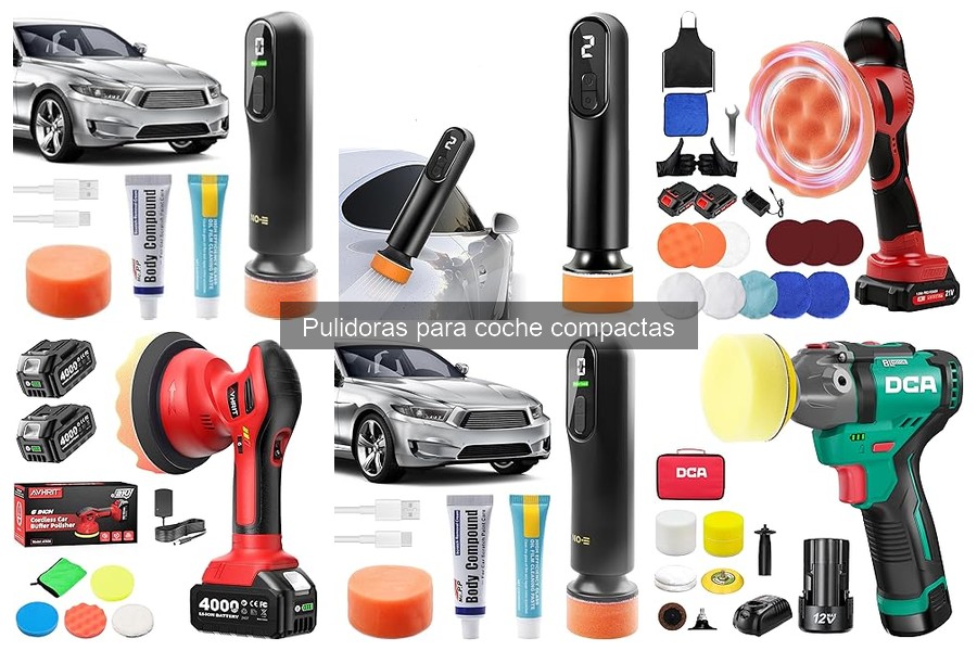 Cómo elegir la mejor pulidora compacta para coche