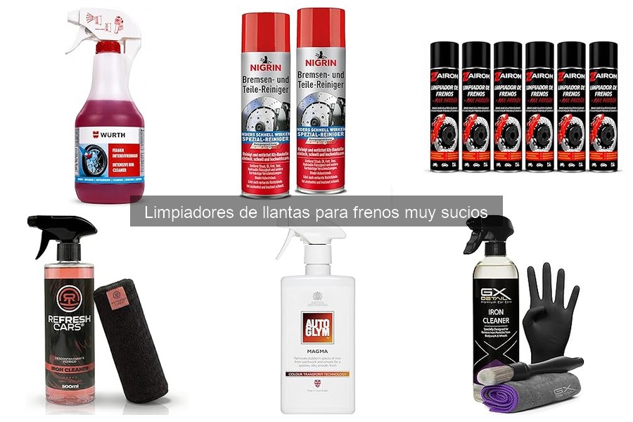 Mejores limpiadores de llantas para frenos muy sucios