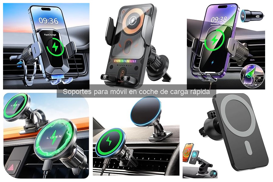 Soportes para móvil en coche de carga rápida: ¿Qué son y sus ventajas?