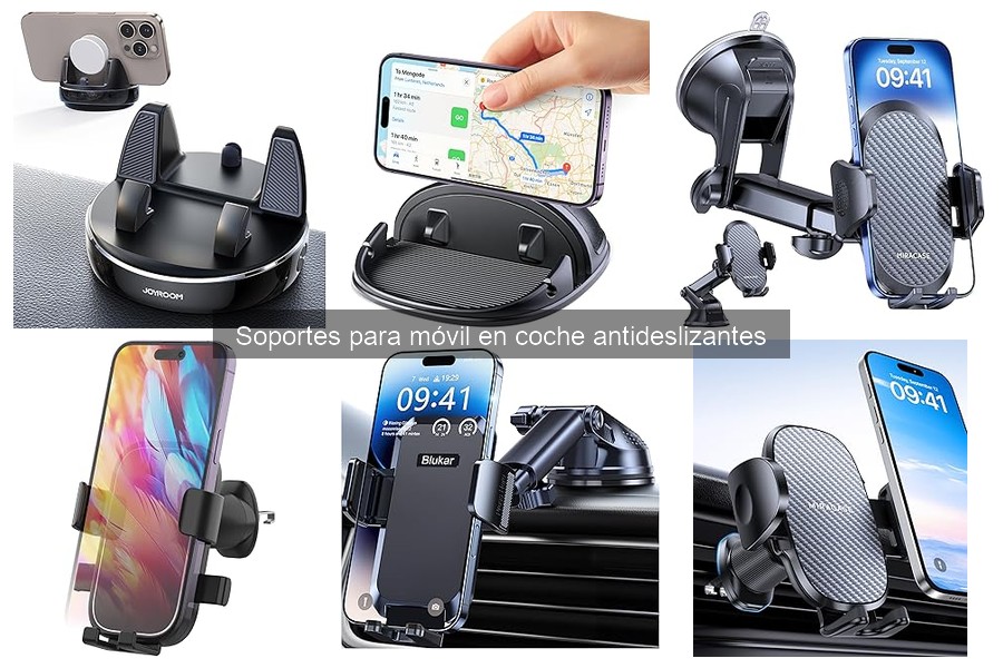 Tipos de Soportes Antideslizantes para Móvil en Coche