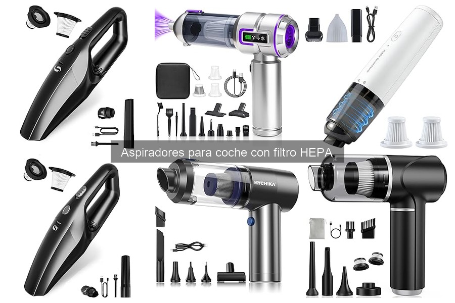** Ventajas de los Aspiradores con Filtro HEPA para Coches