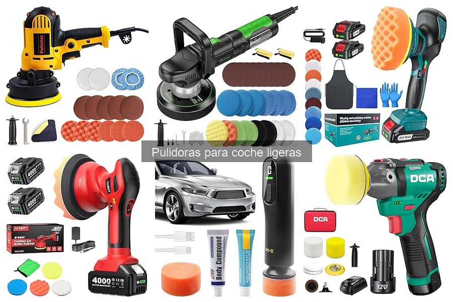 Ventajas y desventajas de pulidoras ligeras para coche